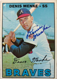 Denis Menke Autographed 1967 Topps #518