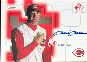 Rob Bell Autographed 1999 SP Signature Edition AU #50