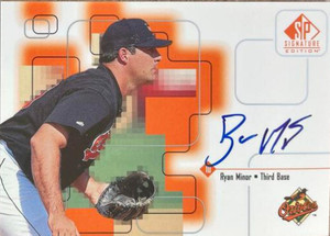 Ryan Minor Autographed 1999 SP Signature Edition AU #10