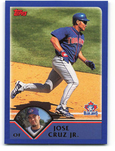 Jose Cruz Jr. 1999 Topps #386 Toronto Blue Jays Baseball Card