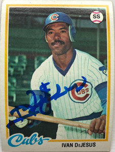 Ivan DeJesus Autographed 1978 Topps #152
