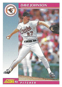 1992 Score #604 Dave Johnson VG  Baltimore Orioles 