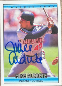 Mike Aldrete Autographed 1992 Donruss #621