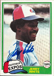 Jerry White Signed 1977 Topps Baseball Card - Montreal Expos