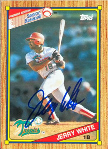 Jerry White Autographed 1989 Topps Senior League #8 Jerry White Autographed 1989 Topps Senior League #8