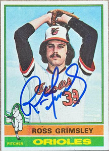 Ross Grimsley Autographed 1976 Topps #257