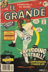 Pedro Martinez "El Grande"Autographed -  Pop Fly Pop Shop Daniel Jacob Horine Comic Book Art LE/592