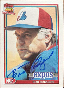 Bob "Buck" Rodgers Autographed 1991 Topps #321
