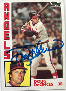 Doug DeCinces Autographed 1984 Topps #790