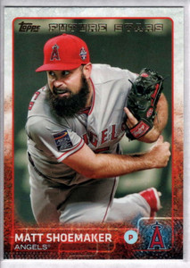 2015 Topps #597 Matt Shoemaker NM Los Angeles Angels 