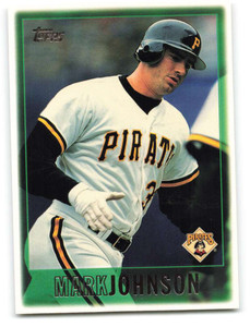 1997 Topps #99 Mark Johnson VG  Pittsburgh Pirates 