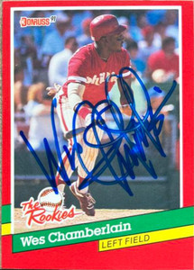 Wes Chamberlain Autographed 1991 Donruss The Rookies #3