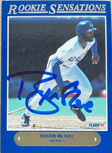 Brian McRae Autographed 1992 Fleer Rookie Sensations #9