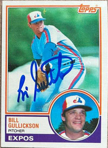 Bill Gullickson Autographed 1983 Topps #31