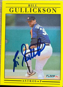 Bill Gullickson Autographed 1991 Fleer #508