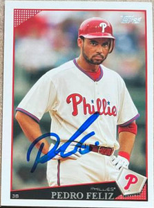 Pedro Feliz Autographed 2009 Topps #107
