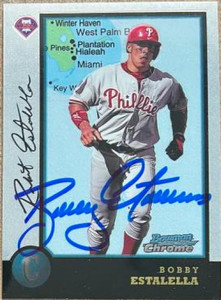Bobby Estalella Autographed 1998 Bowman Chrome - International #88