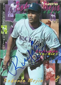 Roberto Mejia Autographed 1995 Fleer Update #U-168