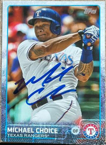 Michael Choice Autographed 2015 Topps Mini #89