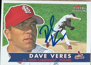 Dave Veres Autographed 2001 Fleer Tradition #5 Dave Veres Autographed 2001 Fleer Tradition #5