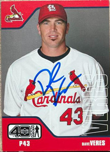 Dave Veres Autographed 2002 Upper Deck 40-Man#300 Dave Veres Autographed 2002 Upper Deck 40-Man#300