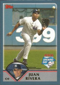 2003 Topps Opening Day #123 Juan Rivera NM/MT  New York Yankees 