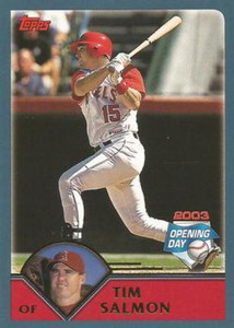 2003 Topps Opening Day #126 Tim Salmon NM/MT  Anaheim Angels 