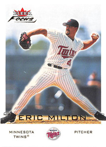 2001 Fleer Focus #77 Eric Milton NM-MT Minnesota Twins 