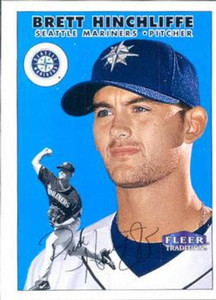 2000 Fleer Tradition #224 Brett Hinchliffe NM/MT Seattle Mariners 