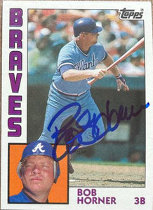 Bob Horner Autographed 1984 Topps #760
