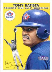 2000 Fleer Tradition #394 Tony Batista NM/MT Toronto Blue Jays 