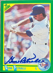 Geno Petralli Autographed 1990 Score #153