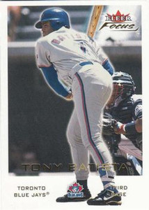 2001 Fleer Focus #11 Tony Batista NM-MT 