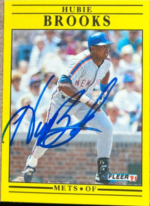 Hubie Brooks Autographed 1991 Fleer Update #U-100 Hubie Brooks Autographed 1991 Fleer Update #U-100