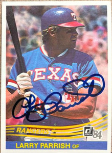 Larry Parrish Autographed 1984 Donruss #422