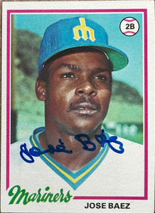 Jose Baez Autographed 1978 Topps #311 Seattle Mariners Card 