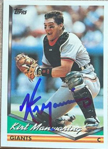 Kirt Manwaring Autographed 1994 Topps #30