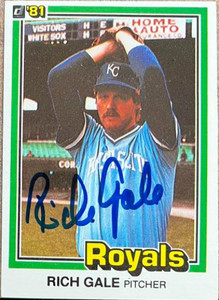 Rich Gale Autographed 1981 Donruss #462