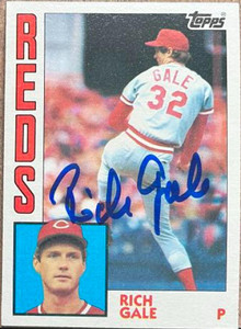 Rich Gale Autographed 1984 Topps #142 Cincinnati Reds Card