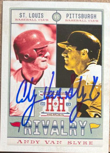 Andy Van Slyke Autographed 2013 Panini Hometown Heroes - Rivalry #R11 Andy Van Slyke Autographed 2013 Panini Hometown Heroes - Rivalry #R11