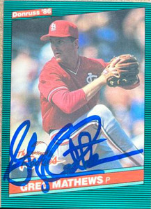 Greg Mathews Autographed 1986 Donruss The Rookies #26