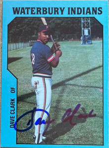 Dave Clark Autographed 1985 TCMA Waterbury Indians #15