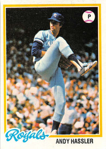 1978 Topps #73 Andy Hassler VG Kansas City Royals 