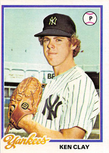 1978 Topps #89 Ken Clay VG RC Rookie New York Yankees 