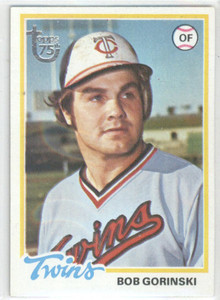 1978 Topps #386 Bob Gorinski VG RC Rookie Minnesota Twins 