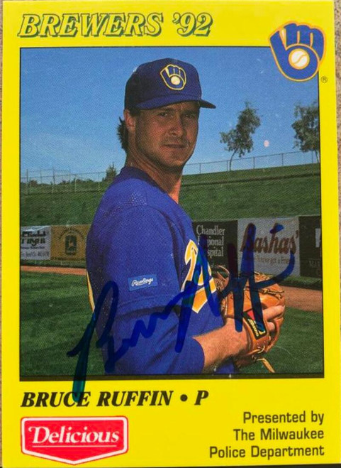 Bruce Ruffin Autographed 1992 Milwaukee Brewers Police #NNO