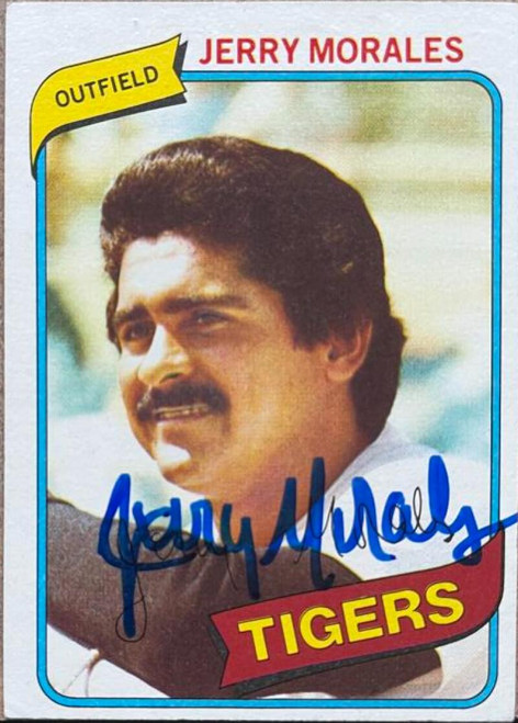 Jerry Morales Autographed 1980 Topps #572