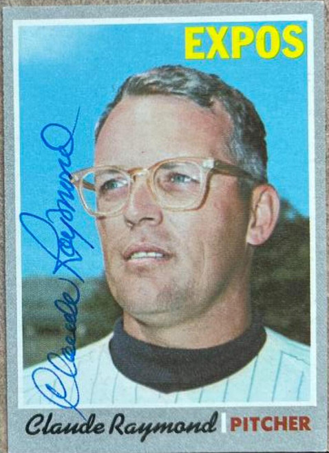 Claude Raymond Autographed 1970 Topps #268