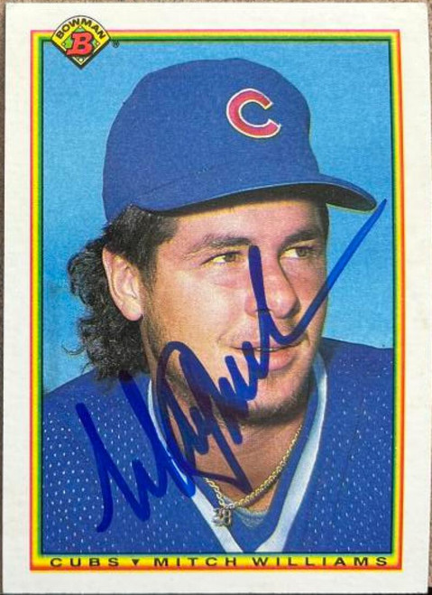 Mitch Williams Autographed 1990 Bowman #25
