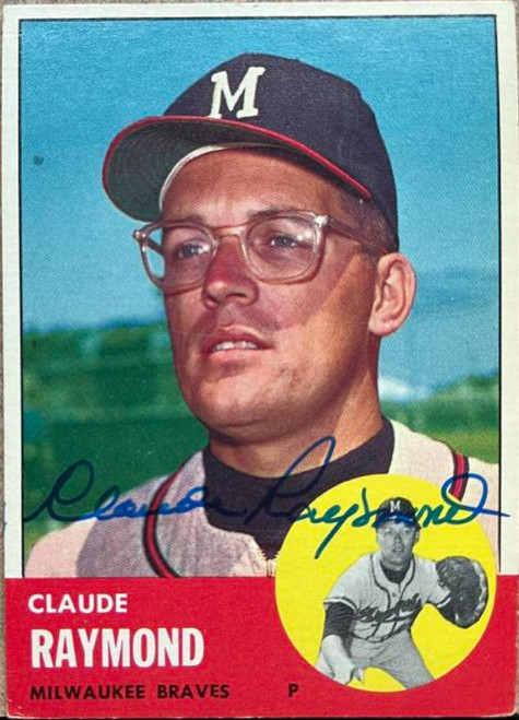 Claude Raymond Autographed 1963 Topps #519